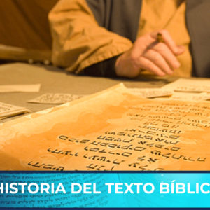 Historia del Texto Biblico